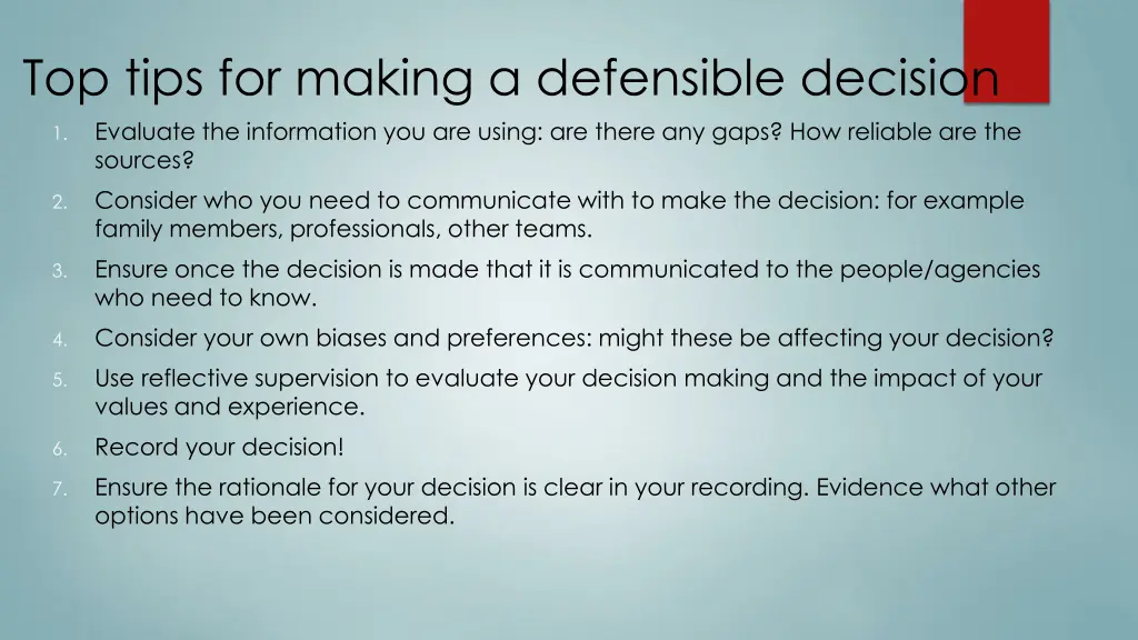 top tips for making a defensible decision