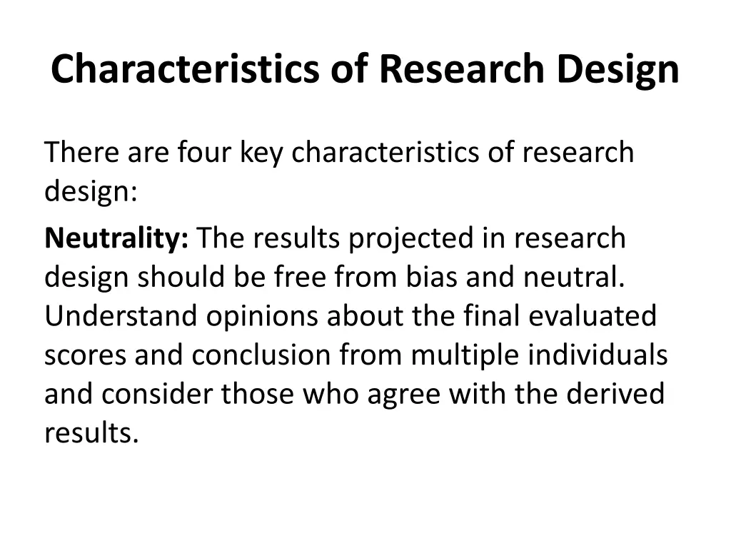 characteristics of research design