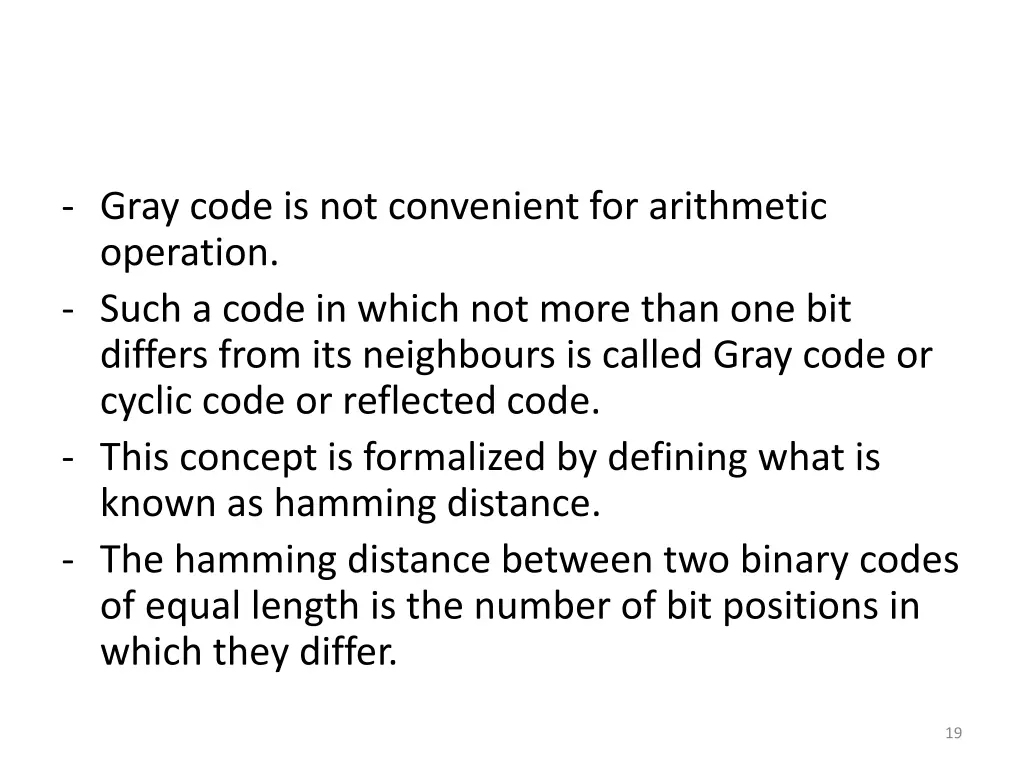 gray code is not convenient for arithmetic