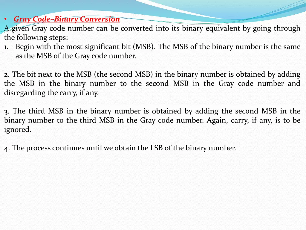 a given gray code number can be converted into