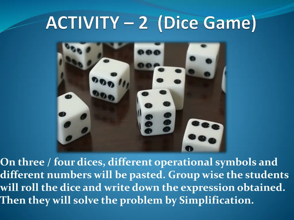 on three four dices different operational symbols