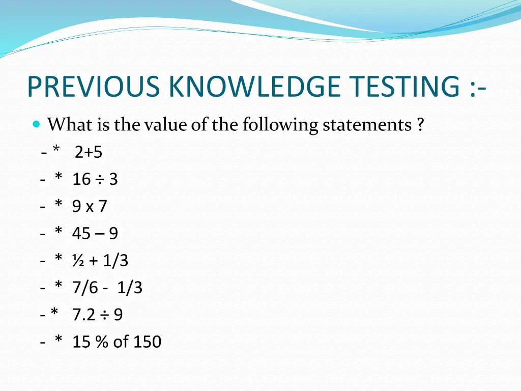 previous knowledge testing