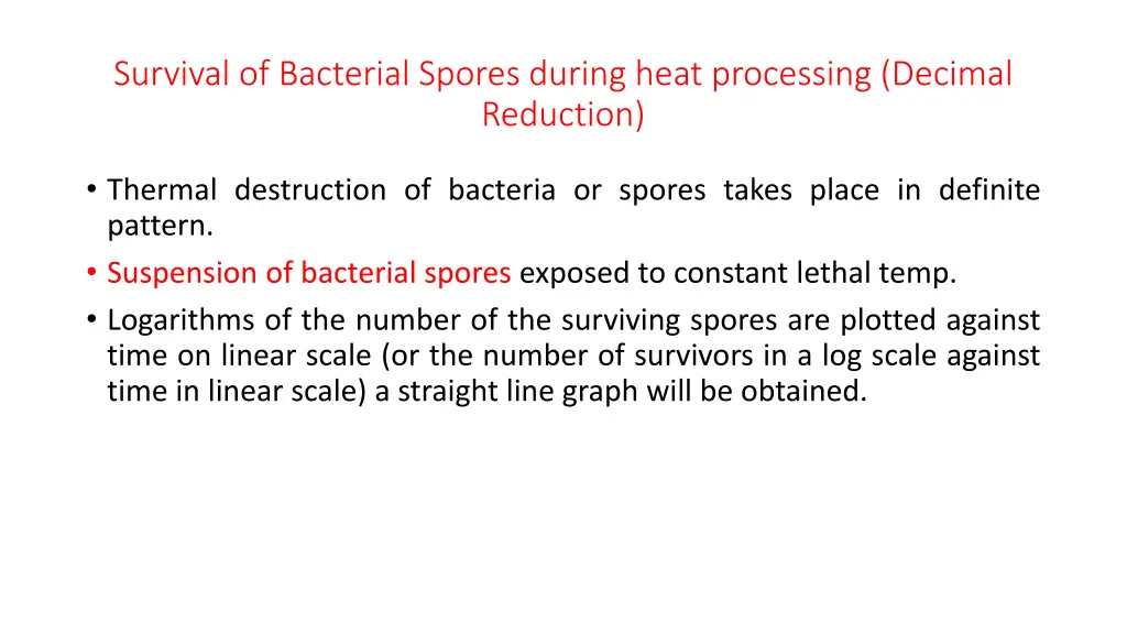 survival of bacterial spores during heat