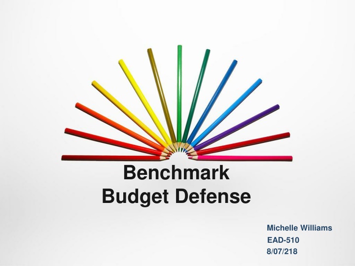 benchmark budget defense