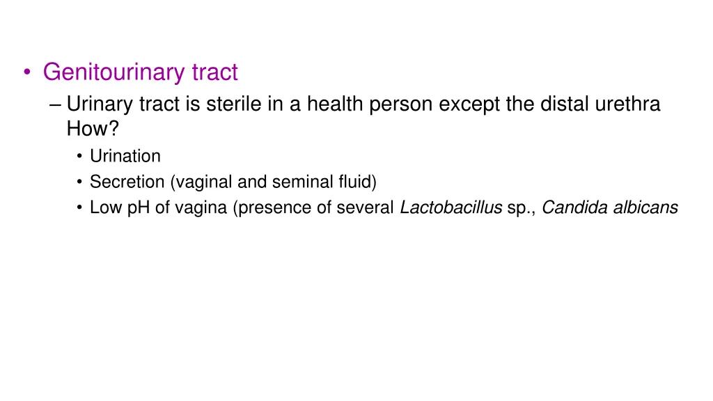 genitourinary tract urinary tract is sterile