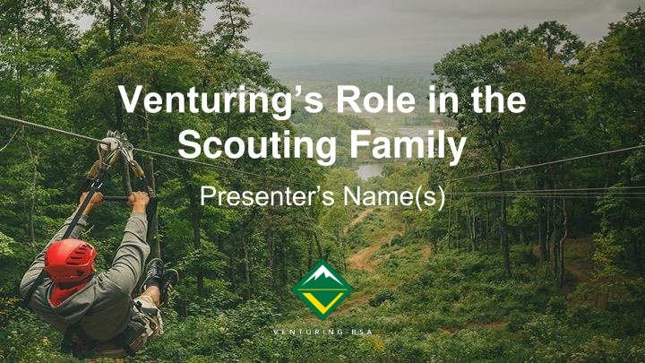 venturing s role in the scouting family