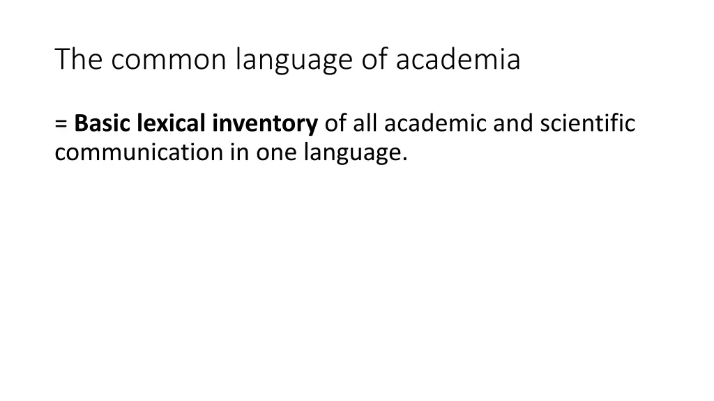 the common language of academia 1