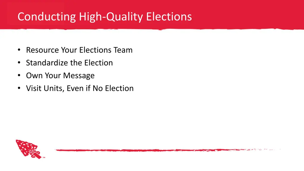 conducting high quality elections