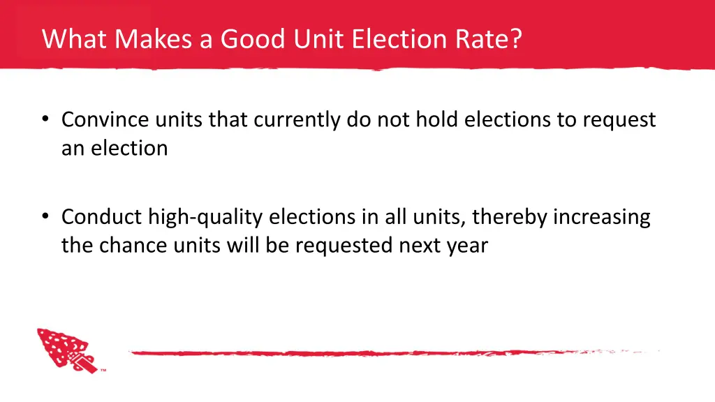 what makes a good unit election rate