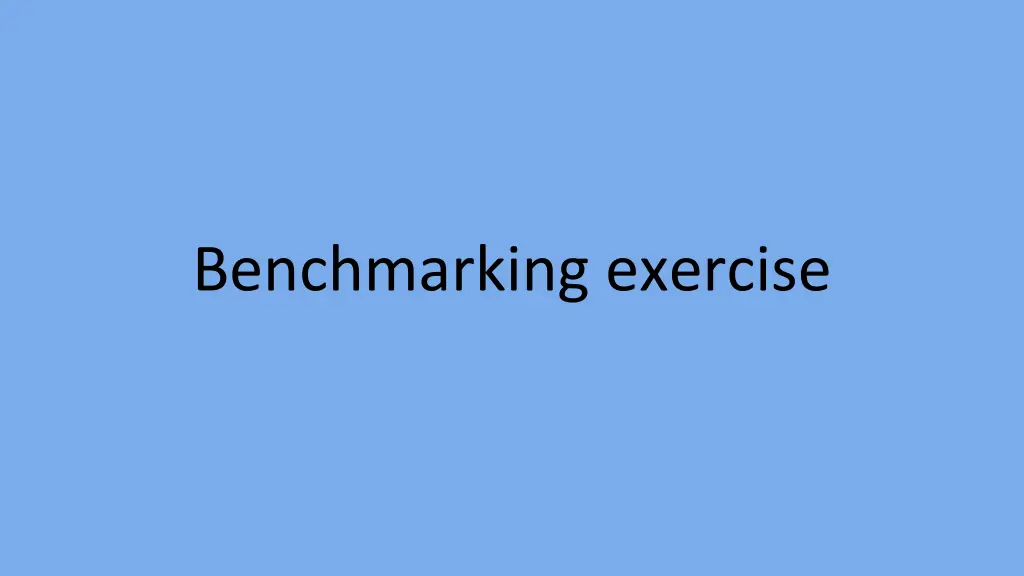 benchmarking exercise