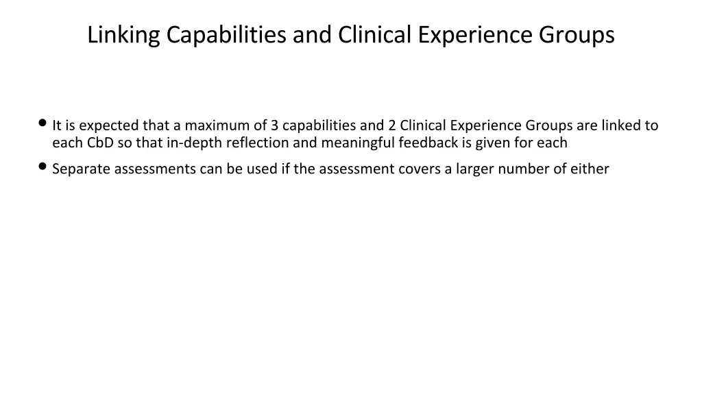 linking capabilities and clinical experience