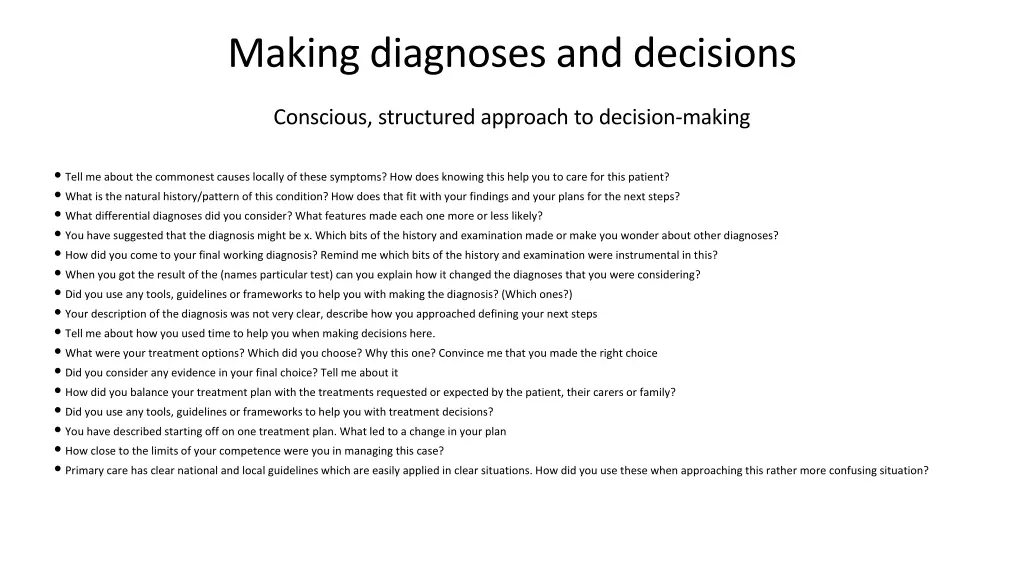 making diagnoses and decisions