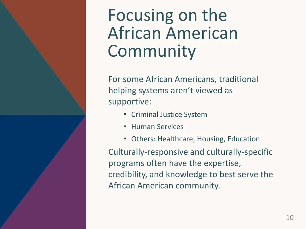 focusing on the african american community