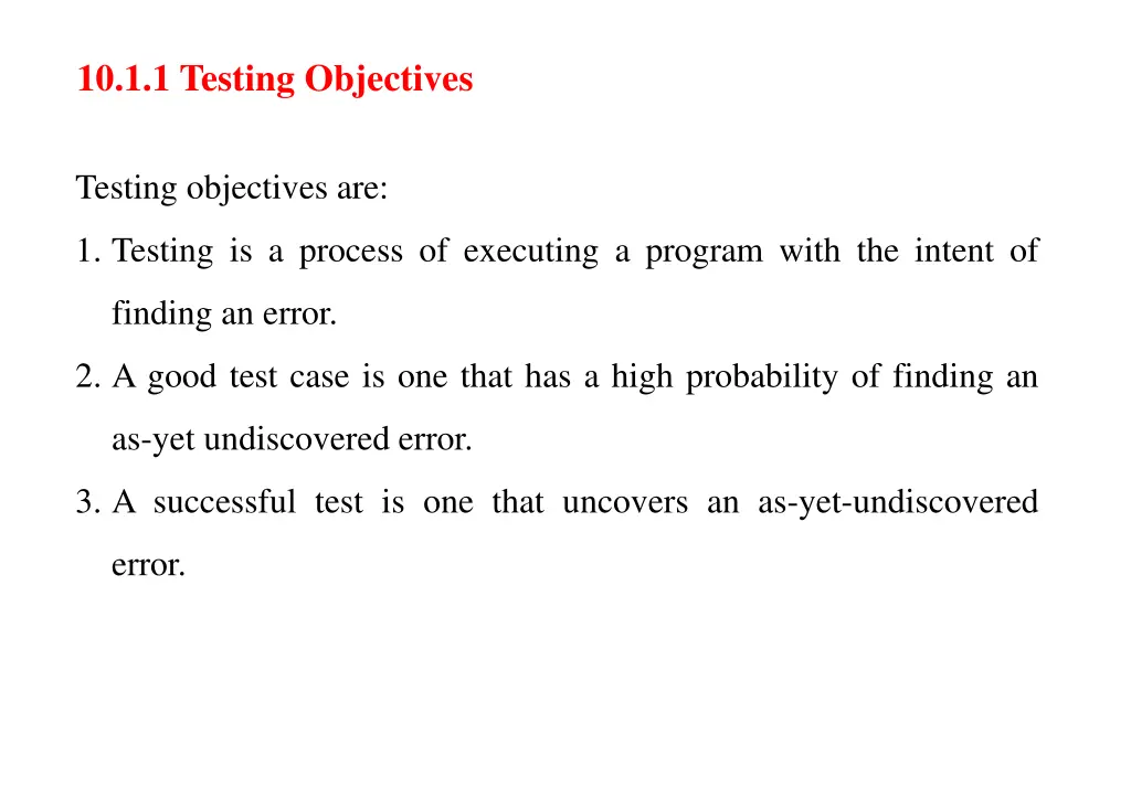 10 1 1 testing objectives