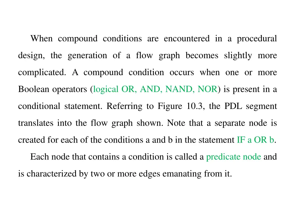 when compound conditions are encountered