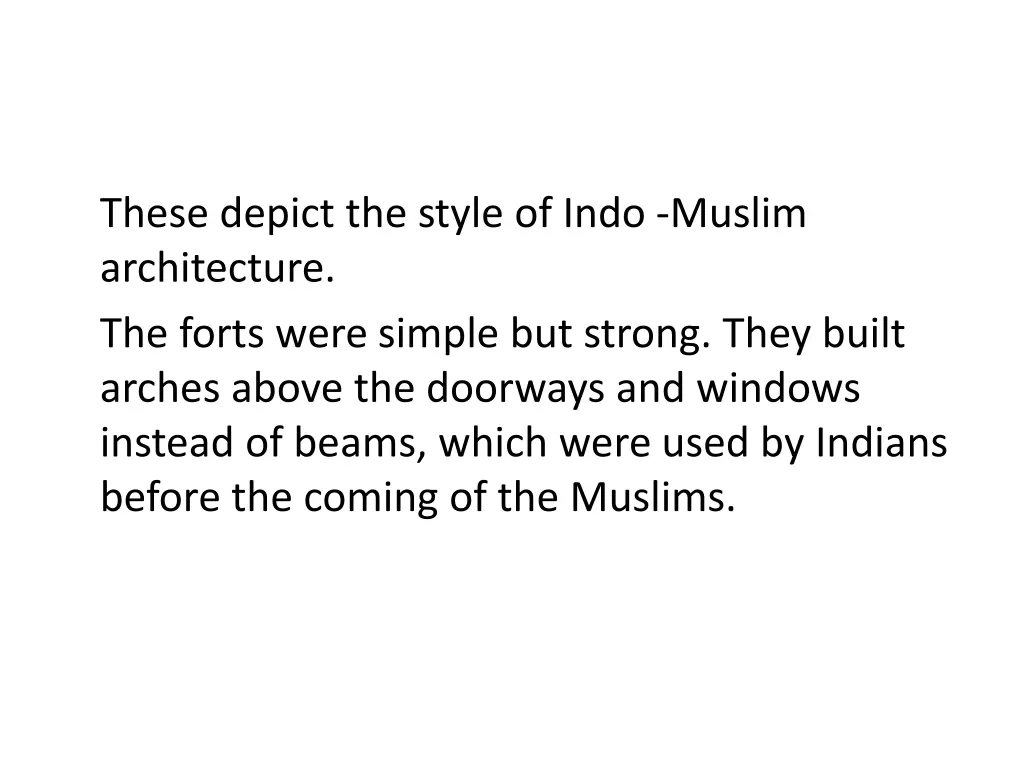 these depict the style of indo muslim