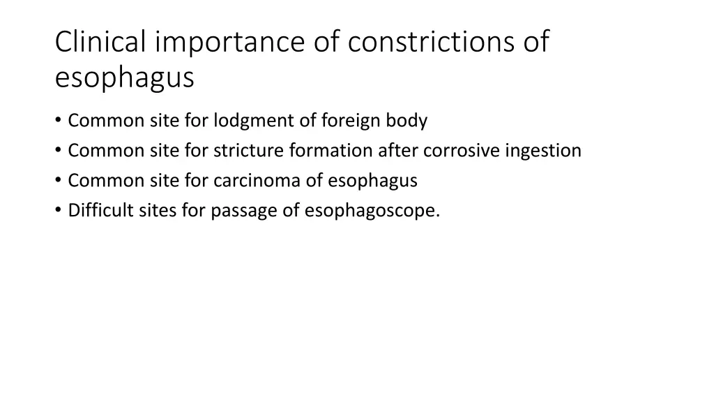 clinical importance of constrictions of esophagus