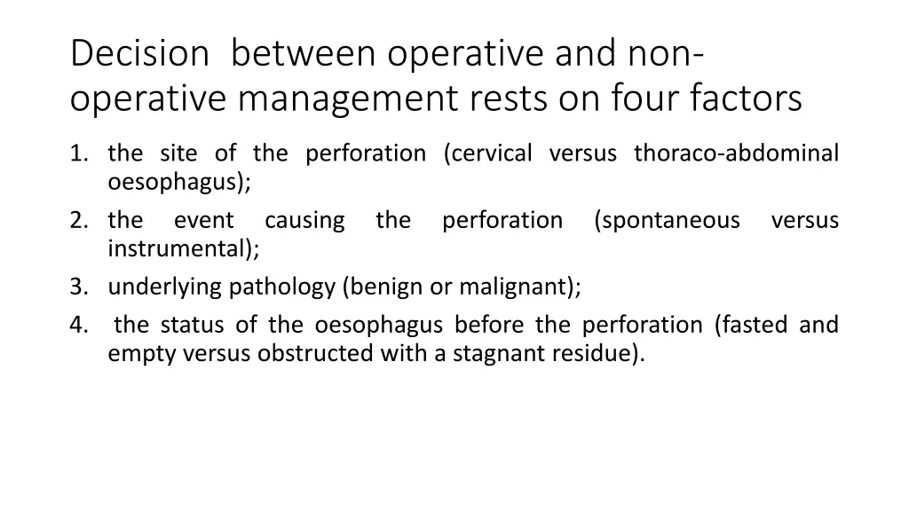 decision between operative and non operative