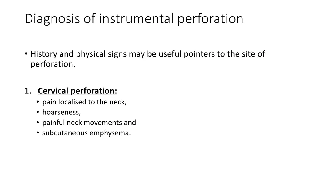 diagnosis of instrumental perforation