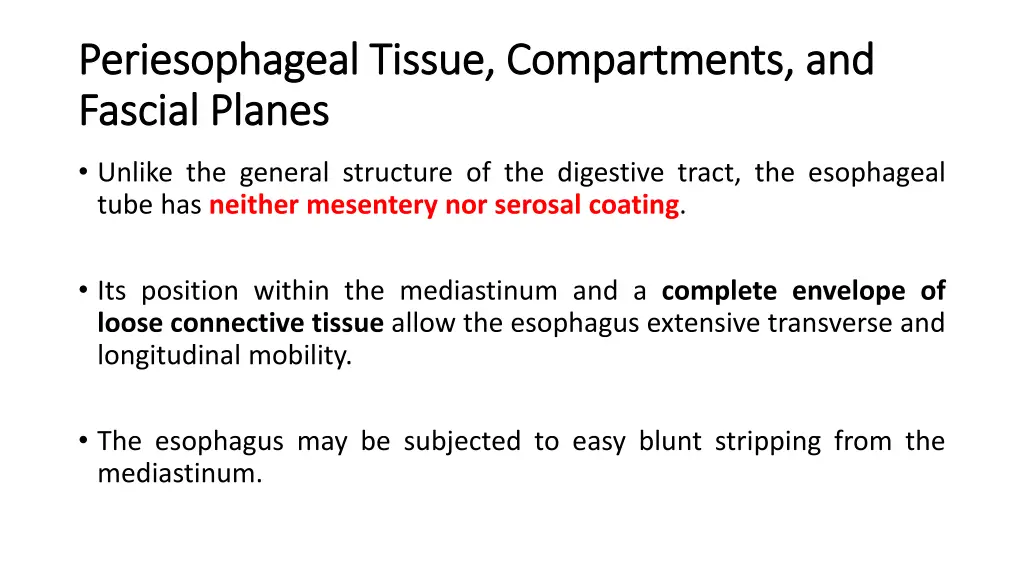 periesophageal tissue compartments