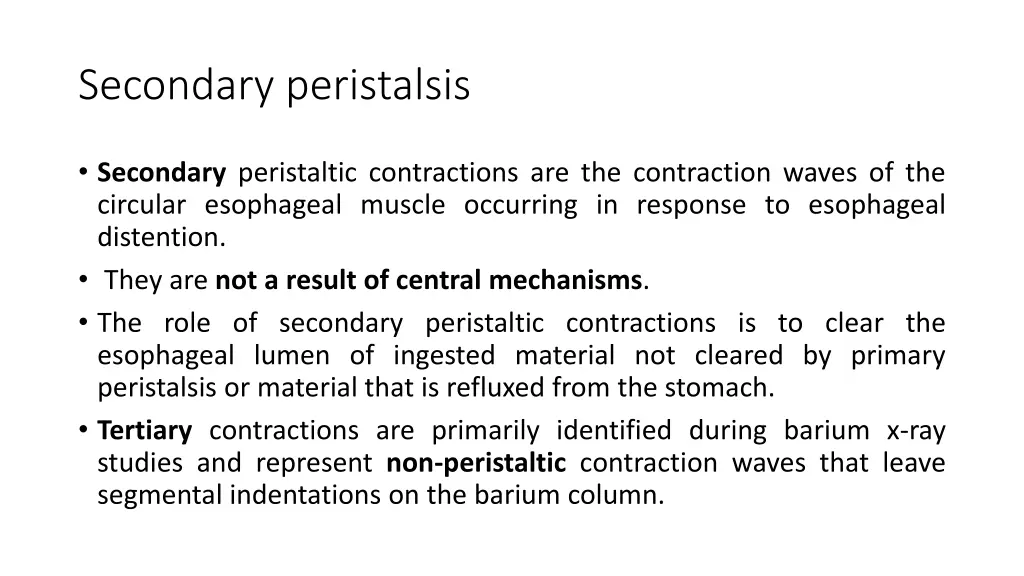 secondary peristalsis