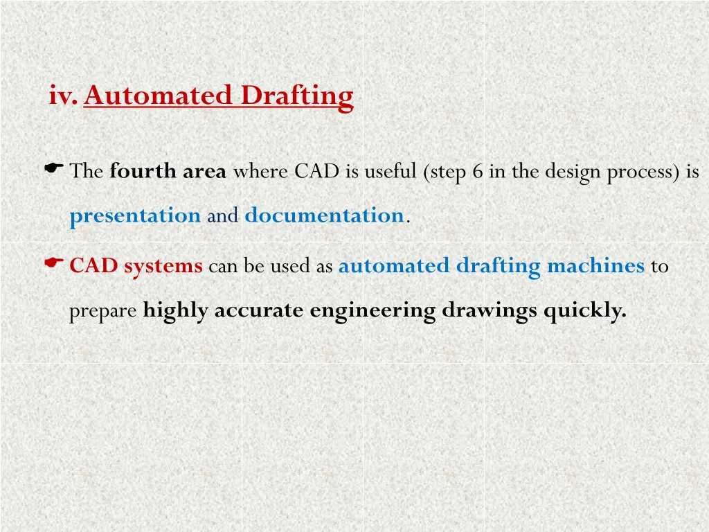 iv automated drafting