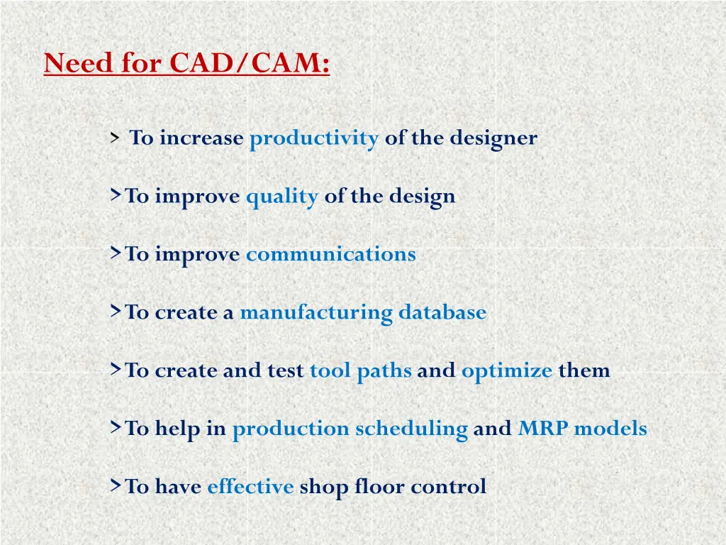 need for cad cam