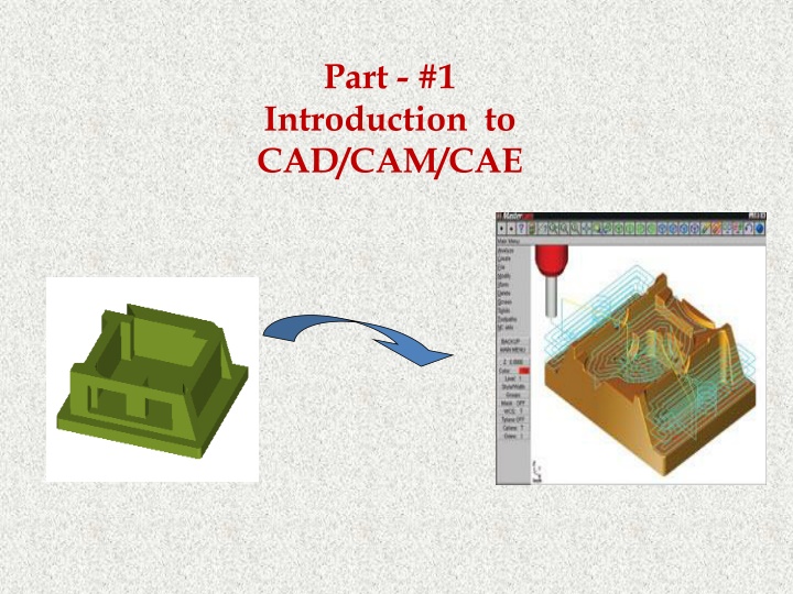 part 1 introduction to cad cam cae