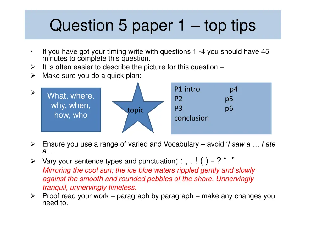 question 5 paper 1 top tips