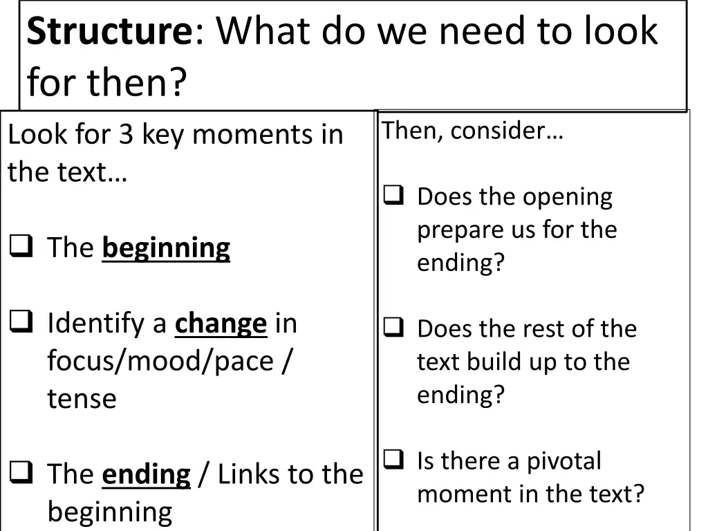 structure what do we need to look for then look