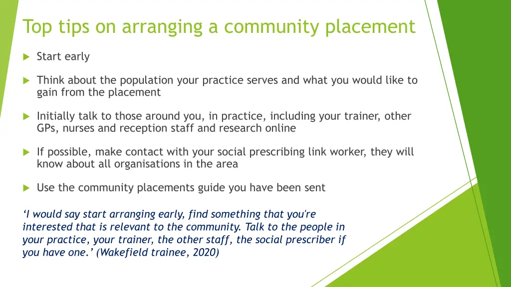 top tips on arranging a community placement