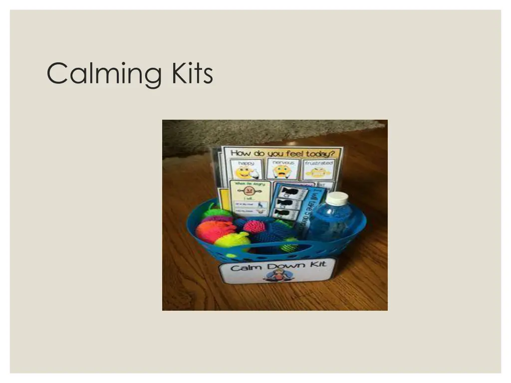 calming kits