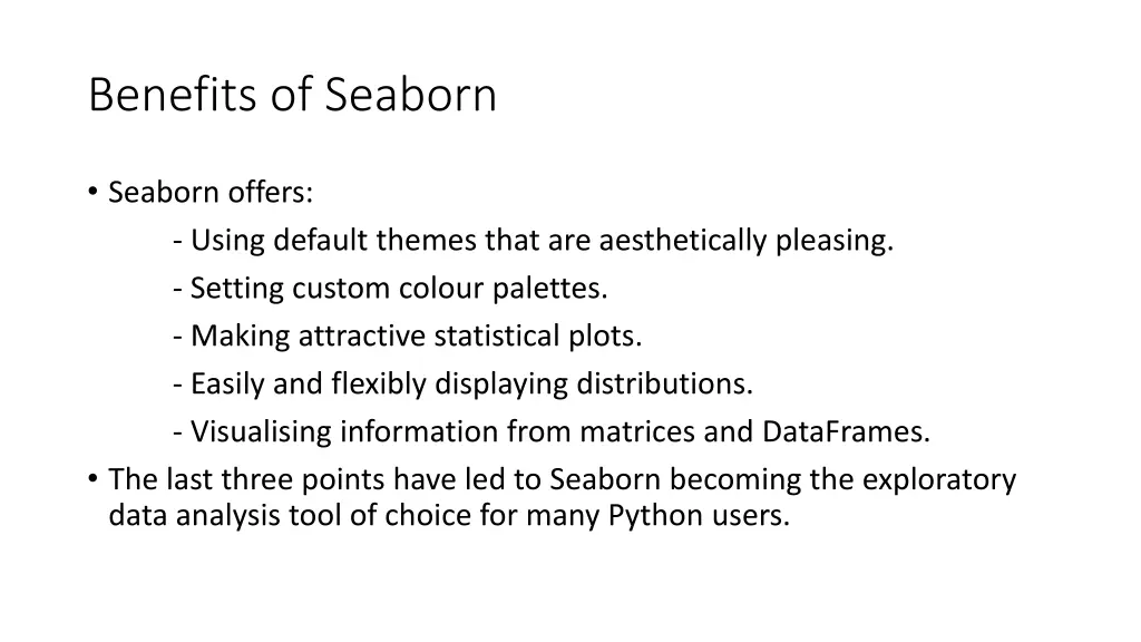 benefits of seaborn