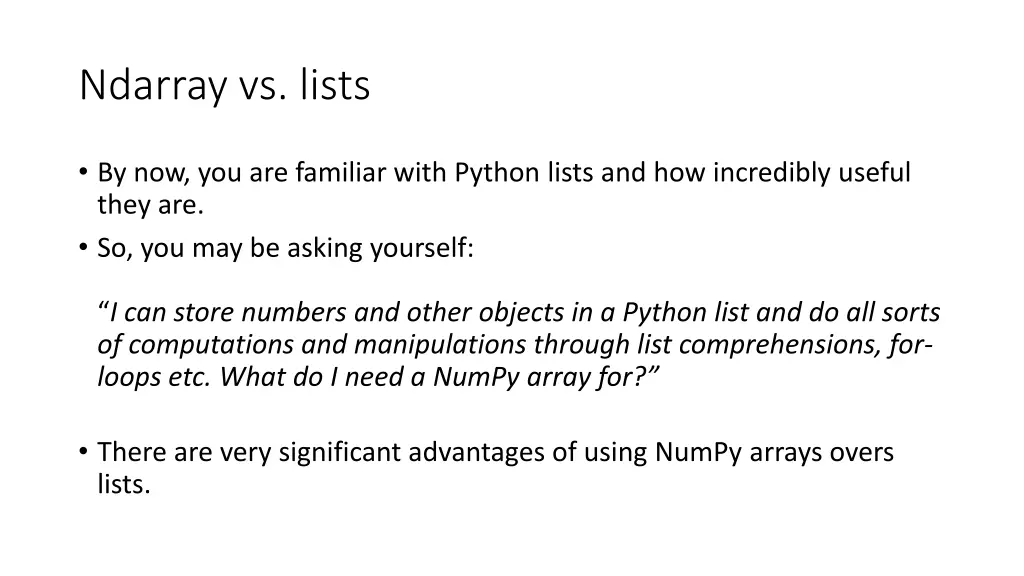 ndarray vs lists