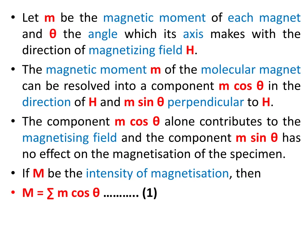 let m be the magnetic moment of each magnet