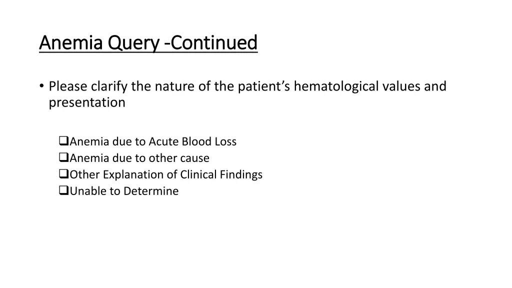 anemia query anemia query continued