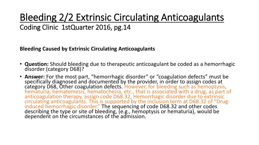 bleeding 2 2 extrinsic circulating anticoagulants