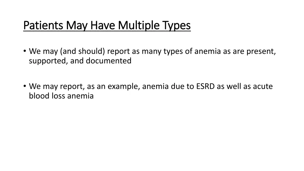 patients may have multiple types patients