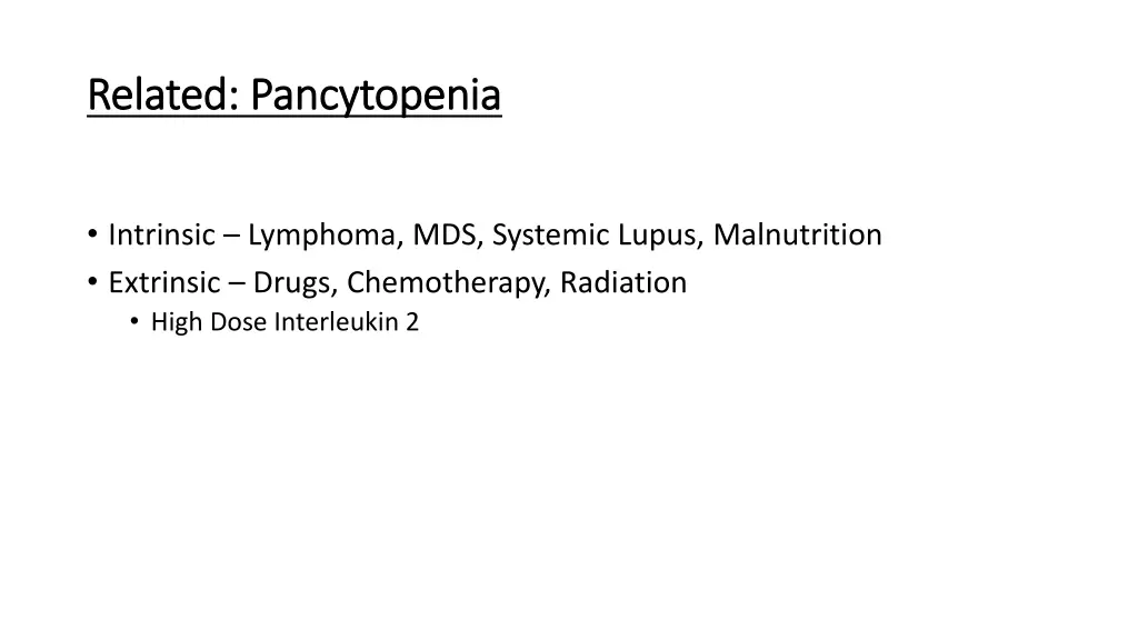 related pancytopenia related pancytopenia