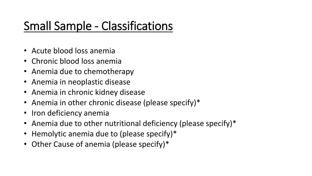 small sample small sample classifications