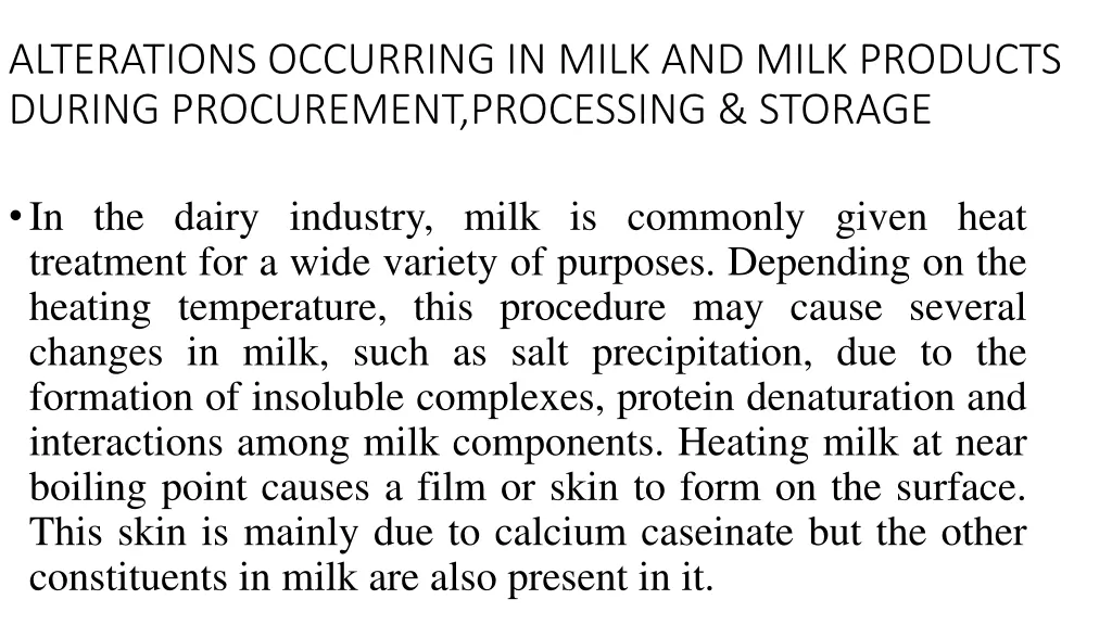 alterations occurring in milk and milk products