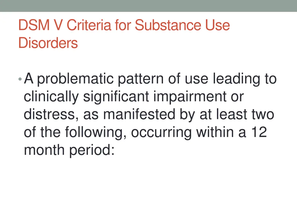 dsm v criteria for substance use disorders