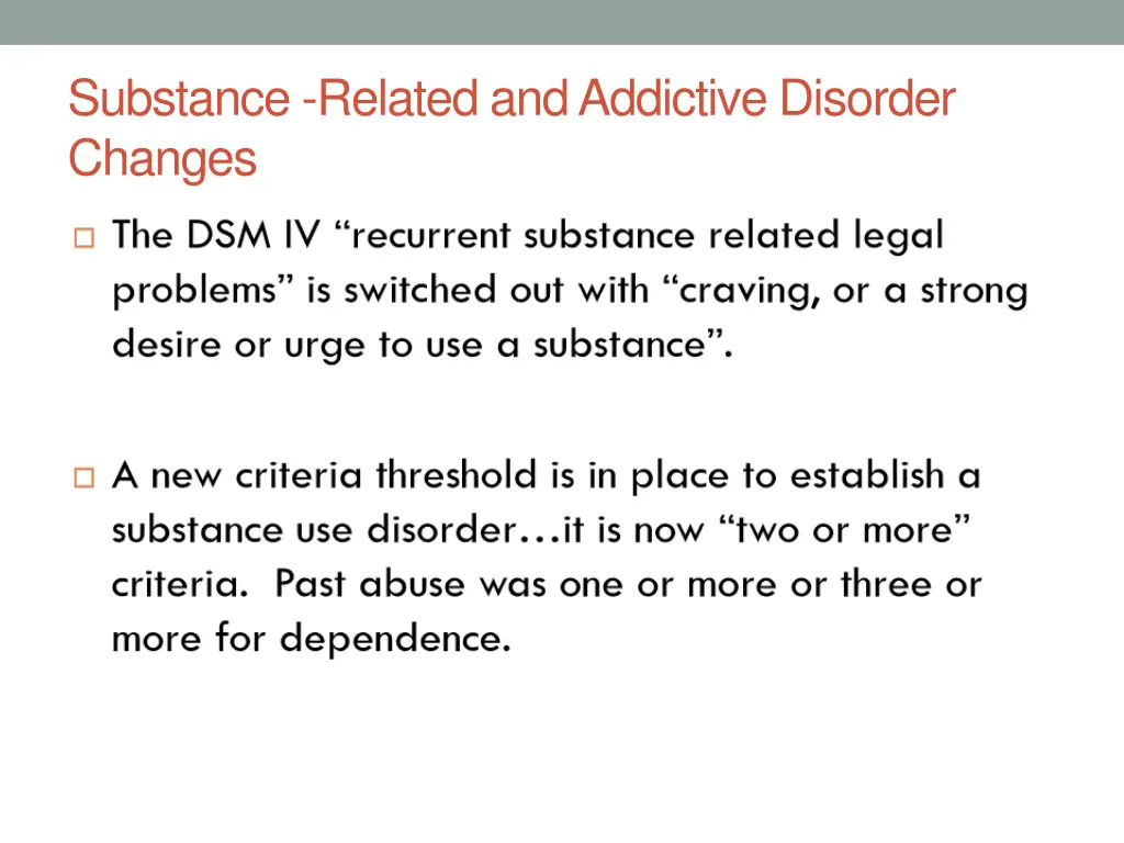 substance related and addictive disorder changes 1