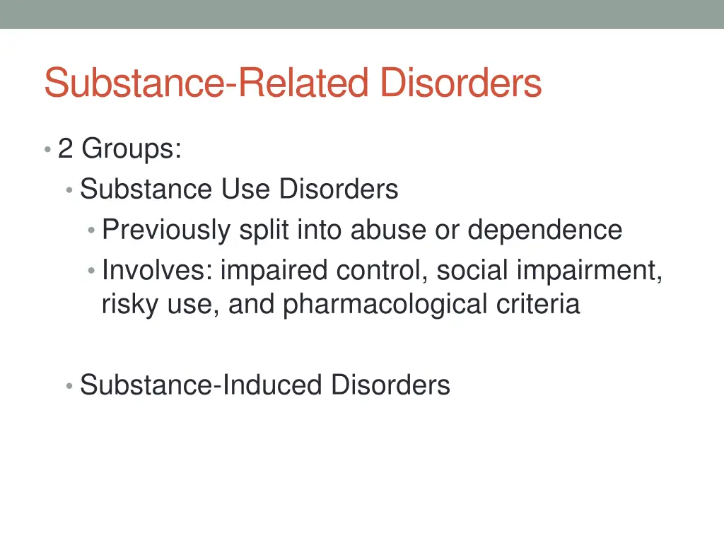 substance related disorders