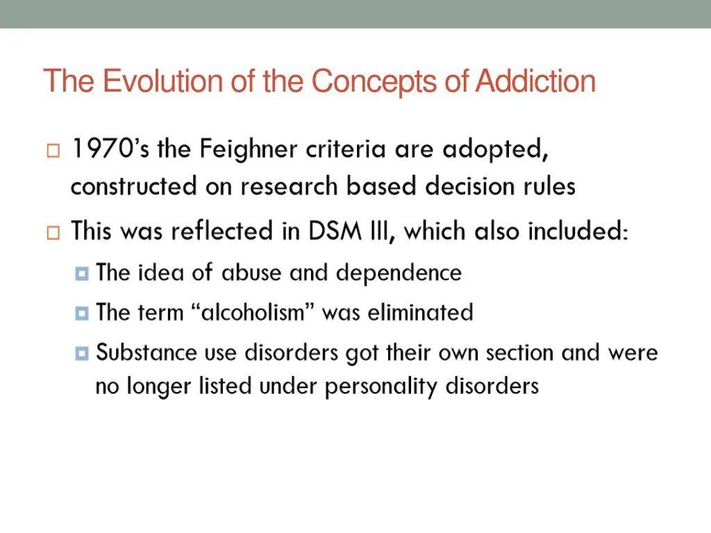 the evolution of the concepts of addiction 3