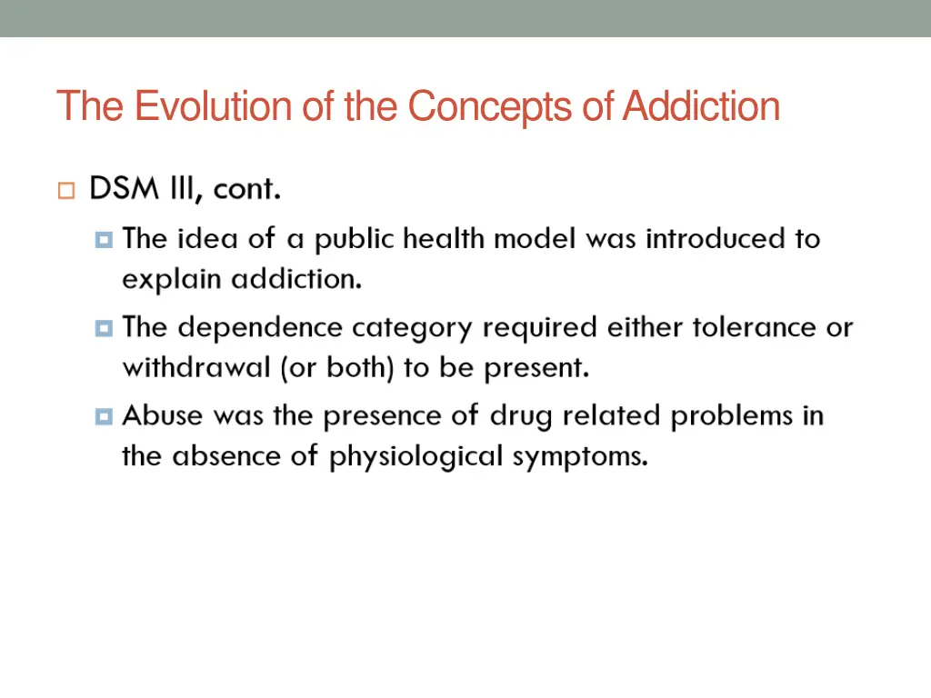 the evolution of the concepts of addiction 4