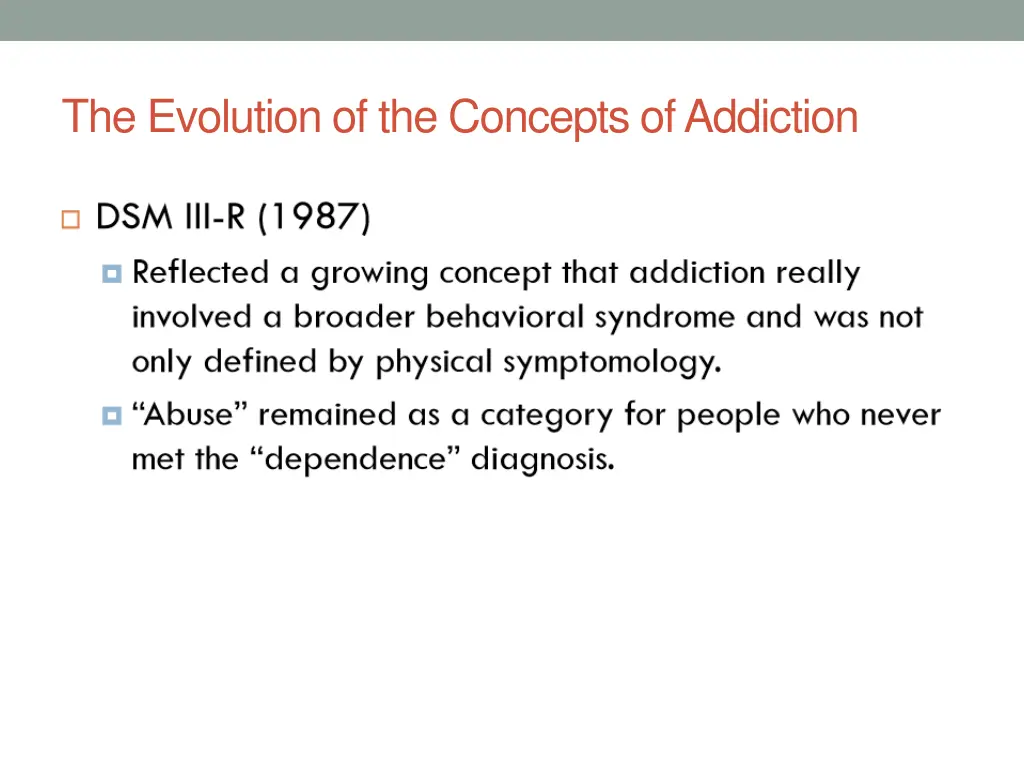 the evolution of the concepts of addiction 5