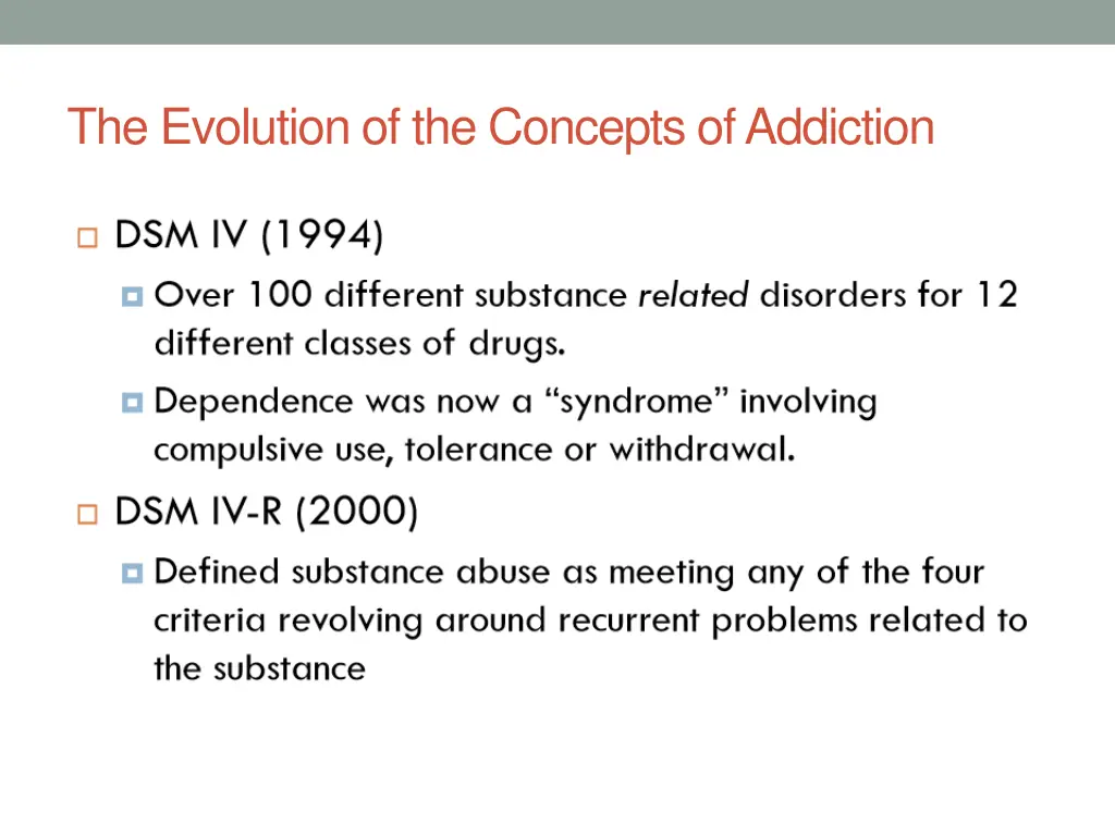 the evolution of the concepts of addiction 6