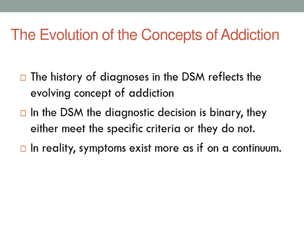 the evolution of the concepts of addiction