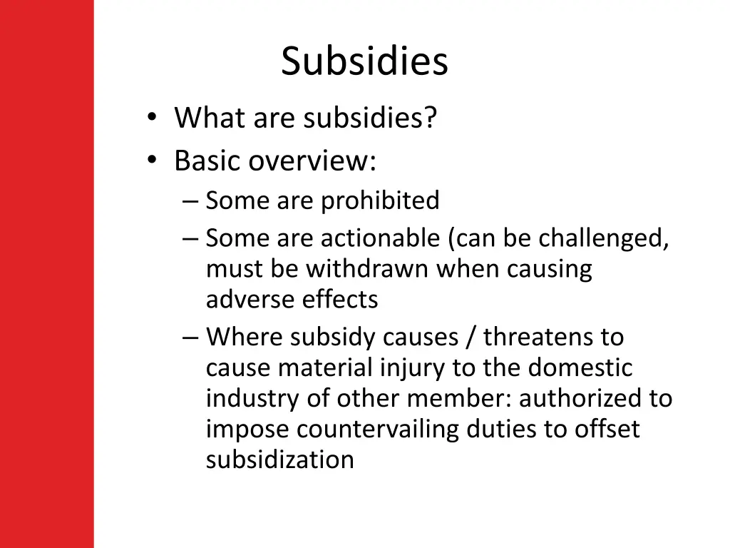 subsidies